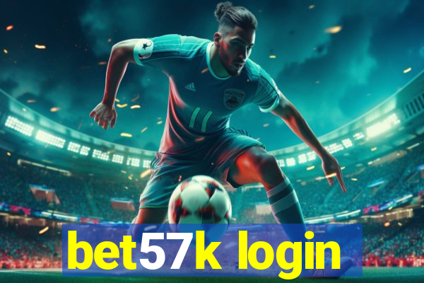 bet57k login